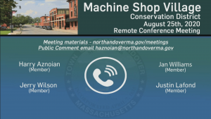 Machine Shop Village Conservation District Meeting - 08.25.2020