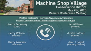 Machine Shop Village Conservation District Meeting - 05.07.20