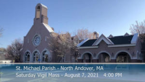 St Michaels Church - Saturday Mass - 08.07.2021