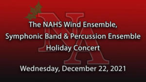 NAHS Band - Winter Concert - 12.22.2021