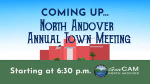 North Andover 2022 Annual Town Meeting - 05.17.2022