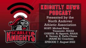 NAAA Knightly News Podcast - Episode 7 - 08.23.2022