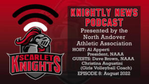 NAAA Knightly News Podcast - Episode 8 - 08.24.2022