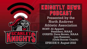 NAAA Knightly News Podcast - Episode 9 - 08.24.2022