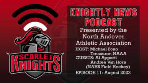 NAAA Knightly News Podcast - Episode 11 - 08.31.2022