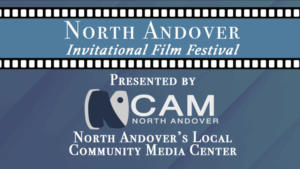 The North Andover Film Festival