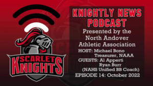 NAAA Knightly News Podcast - Episode 15 - 10.03.2022