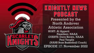 NAAA Knightly News Podcast - Episode 17 - 11.22.2022