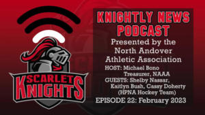 NAAA Knightly News Podcast - Episode 22 - 02.15.2023