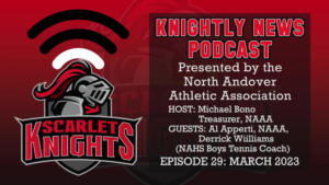 NAAA Knightly News Podcast - Episode 29 - 03.07.2023