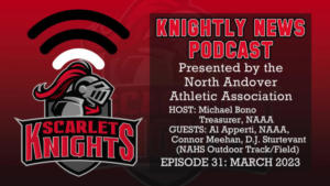 NAAA Knightly News Podcast - Episode 31 - 03.13.2023