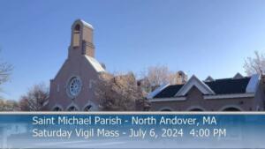 St Michaels Church - Saturday Mass - 07.06.2024