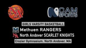 Scarlet Knights Basketball - Girls Varsity vs Methuen - 12.17.2024