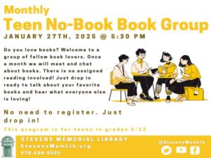 ![CDATA[ StevensMemLib Teen No-Book Group JAN 2025 ]]